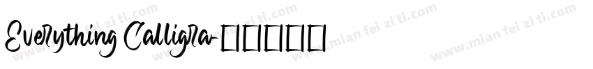 Everything Calligra字体转换